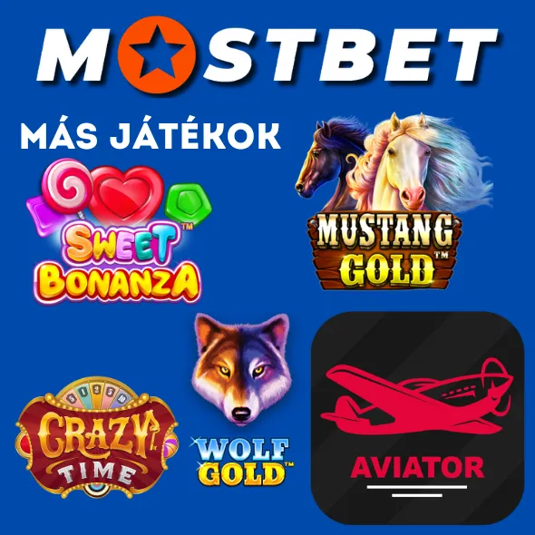 Más játékok Mostbet